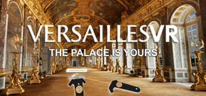 VersaillesVR | the Palace is yours banner
