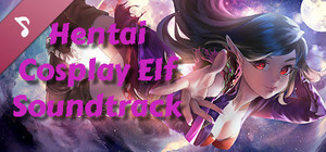 Hentai Cosplay Elf - Soundtrack banner