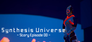 Synthesis Universe -Episode 00 banner