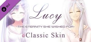 Lucy -The Eternity She Wished For- Classic Skin banner