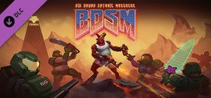 BDSM: Big Drunk Satanic Massacre. Adult Only banner