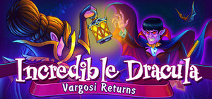 Incredible Dracula: Vargosi Returns banner
