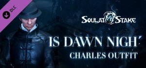 Soul at Stake - "Is Dawn Nigh" Charles Outfit banner