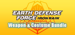 EARTH DEFENSE FORCE: IRON RAIN Weapon & Costume Bundle banner