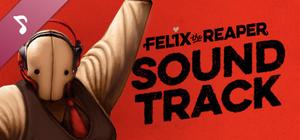 Felix The Reaper - Soundtrack banner