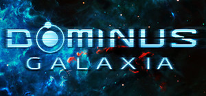Dominus Galaxia: KS Edition banner