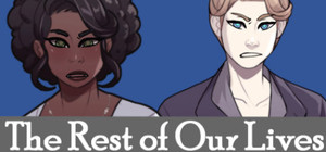 The Rest of Our Lives banner