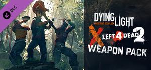 Dying Light - Left 4 Dead 2 Weapon Pack banner
