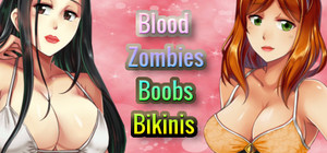 Boobs vs Blood vs Zombies vs Bikinis banner