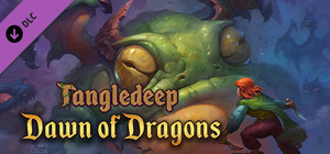 Tangledeep - Dawn of Dragons banner