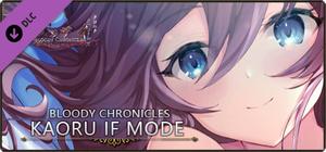 Bloody Chronicles Act1 - IF MODE "Kaoru" banner