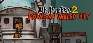Mr. Pumpkin 2: Kowloon walled city banner