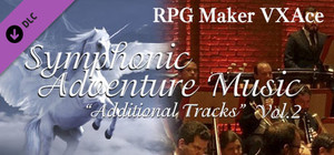 RPG Maker VX Ace - Symphonic Adventure Music Vol.2 - Additional Tracks banner