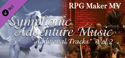 RPG Maker MV - Symphonic Adventure Music Vol.2 - Additional Tracks