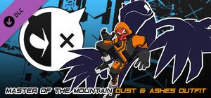 Lethal League Blaze - Master of the Mountain Outfit for Dust & Ashes banner