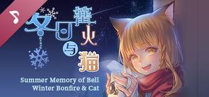 Summer Memory of Bell - Winter Bonfire & Cat banner