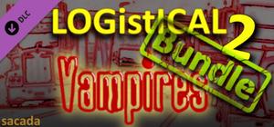 LOGistICAL 2: Vampires - Bundle banner