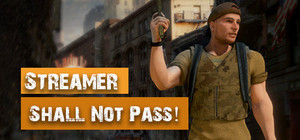 Streamer Shall Not Pass! banner