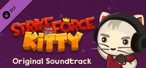 StrikeForce Kitty - Original Soundtrack banner