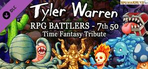 RPG Maker VX Ace - Tyler Warren RPG Battlers 7th 50 - Time Fantasy Tribute banner