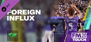 Football Manager 2020 Touch - Foreign Influx banner