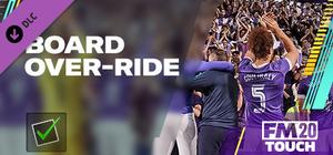Football Manager 2020 Touch - Board-Override banner