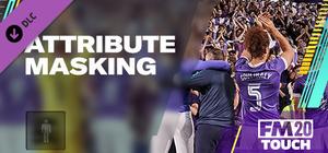 Football Manager 2020 Touch - Attribute Masking banner