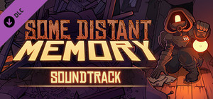 Some Distant Memory - Soundtrack banner