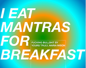 I EAT MANTRAS FOR BREAKFAST banner
