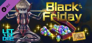 LET IT DIE -(Black Friday 2019) Special pack banner
