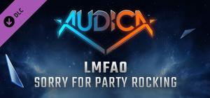 AUDICA - LMFAO - "Sorry For Party Rocking" banner