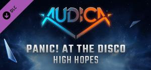 AUDICA - Panic! At The Disco - "High Hopes" banner