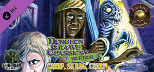 Fantasy Grounds - Dungeon Crawl Classics Horror #5: Creep, Skrag, Creep! (DCC) banner
