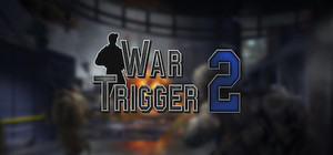 War Trigger 2 banner