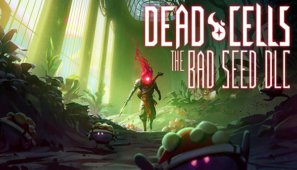 Dead Cells - The Bad Seed