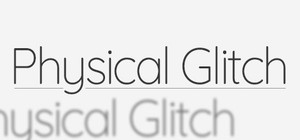 Physical Glitch banner