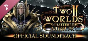 Two Worlds II HD - Shattered Embrace Soundtrack banner