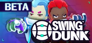 Swing Dunk (Beta) banner