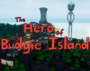 The Hero of Budgie Island banner