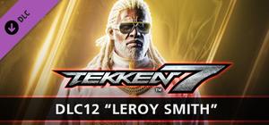 TEKKEN 7 - DLC12: Leroy Smith banner