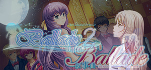 [大合辑] 叙事曲 1&2 / [Deluxe Bundle] Ballade 1&2 banner