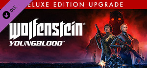 Wolfenstein: Youngblood German Edition - Deluxe Edition Contents banner