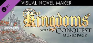 Visual Novel Maker - Kingdoms and Conquest Music Pack banner