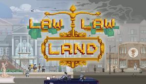 Law Law Land banner
