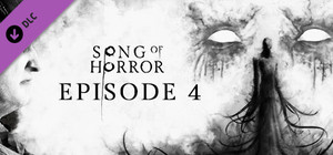 SONG OF HORROR Episode 4 banner