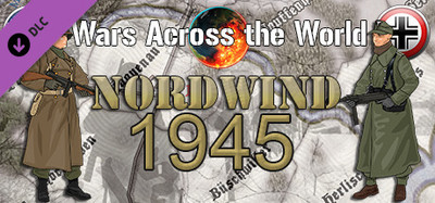 Wars Across The World: Nordwind 1945