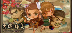 Pipeline Of Emperor Yu banner
