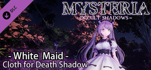Mysteria~Occult Shadows~White Maid banner
