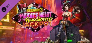Borderlands 3: Moxxis Heist of the Handsome Jackpot banner