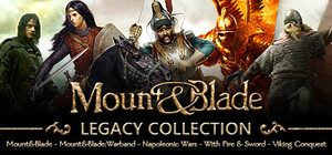 Mount & Blade Legacy Collection banner